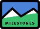 Milestones